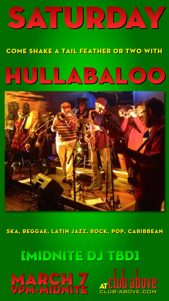 Hullabaloo at Club Above