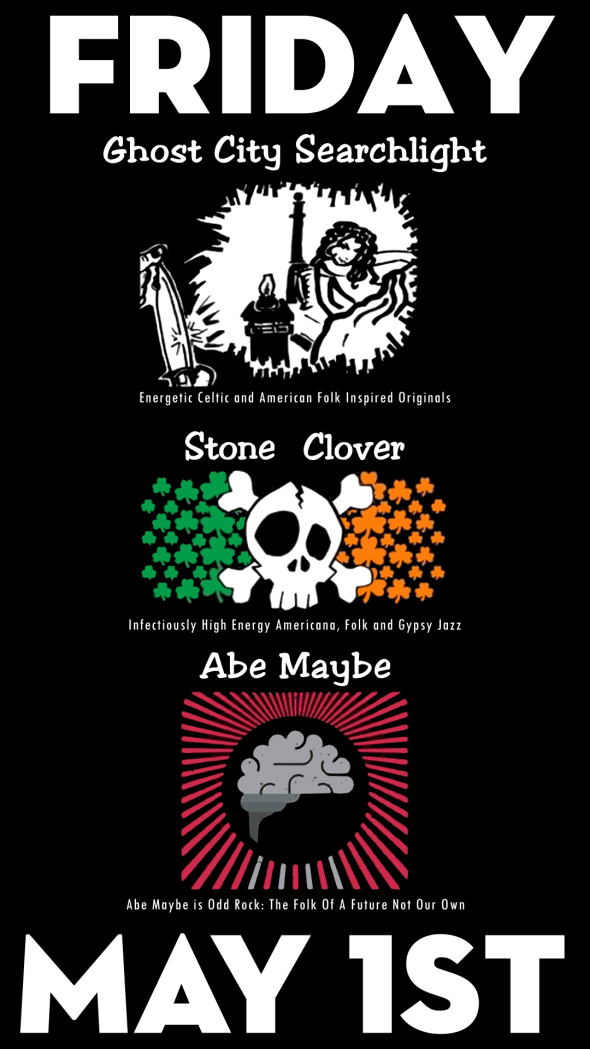 Ghost City Searchlight, Abe Maybe & Stone Clover