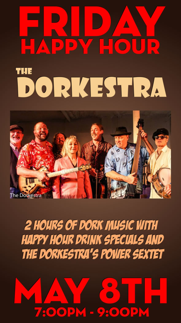 Dorkestra Happy Hour at Club Above