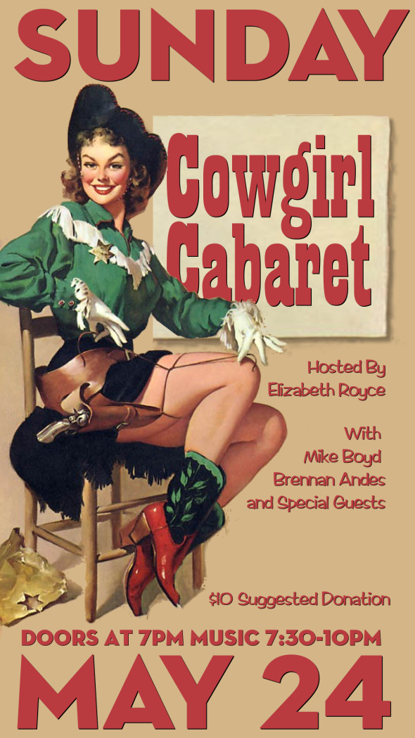 Cowgirl Cabaret at Club Above!