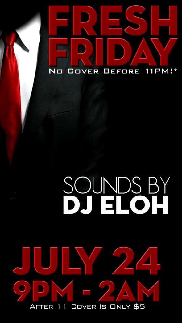 Fresh Friday w/DJ ELOH